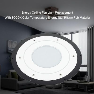 Remplacement de la lumière LED pour ventilateur de plafond économe en énergie avec température de couleur 3000K, certifié Energy Star, matériau PCB en aluminium